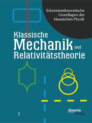 cover image of Erkenntnistheoretische Grundlagen der klassischen Physik